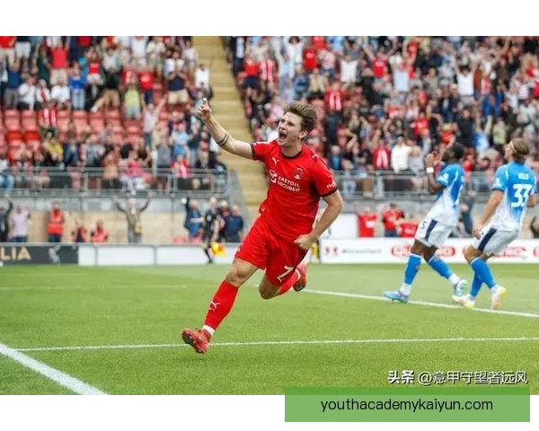 斯托克城青训输出势头强劲，年轻球员表现备受关注